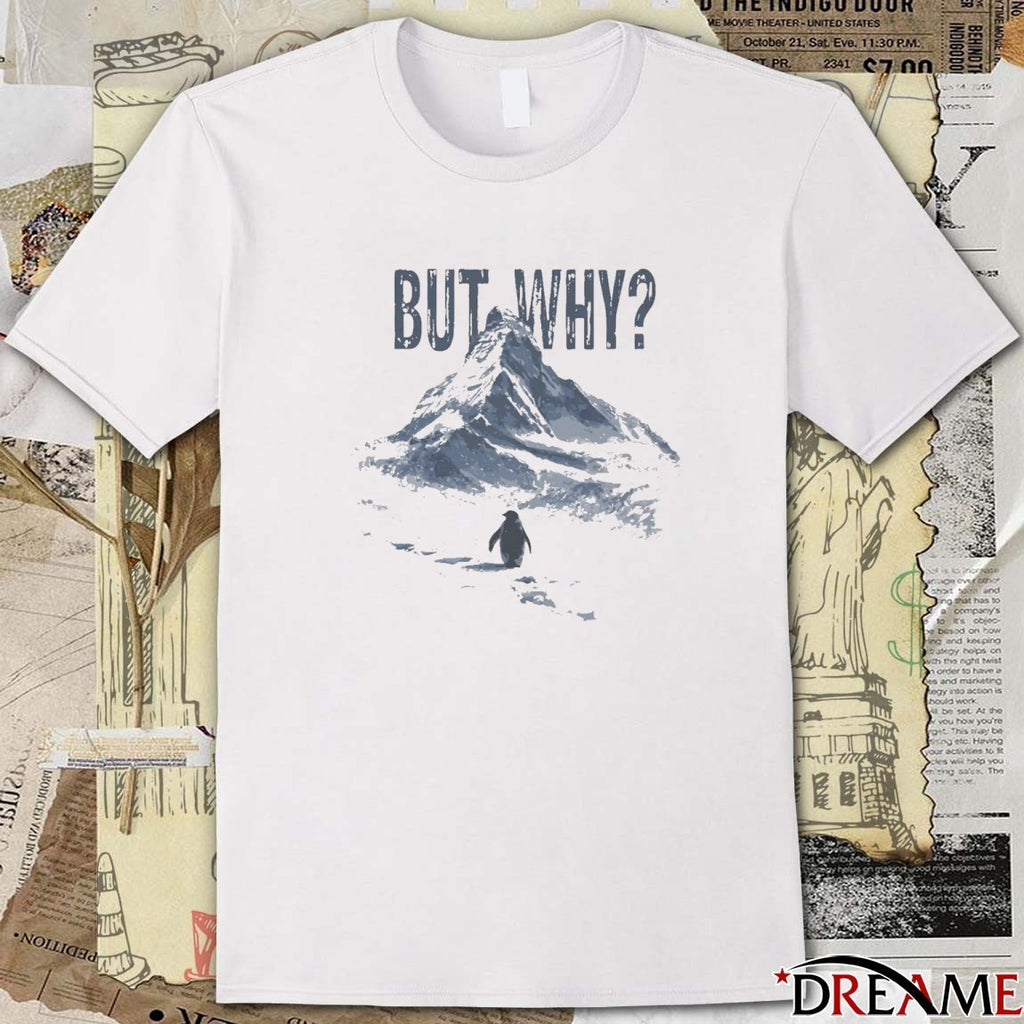2026 Nihilist Penguin But Why t-shirt