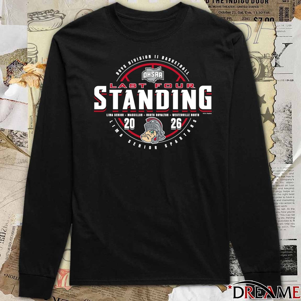 2026 OHSAA Boys Basketball D2 Last Four Standing Lima Senior Spartans t-shirt