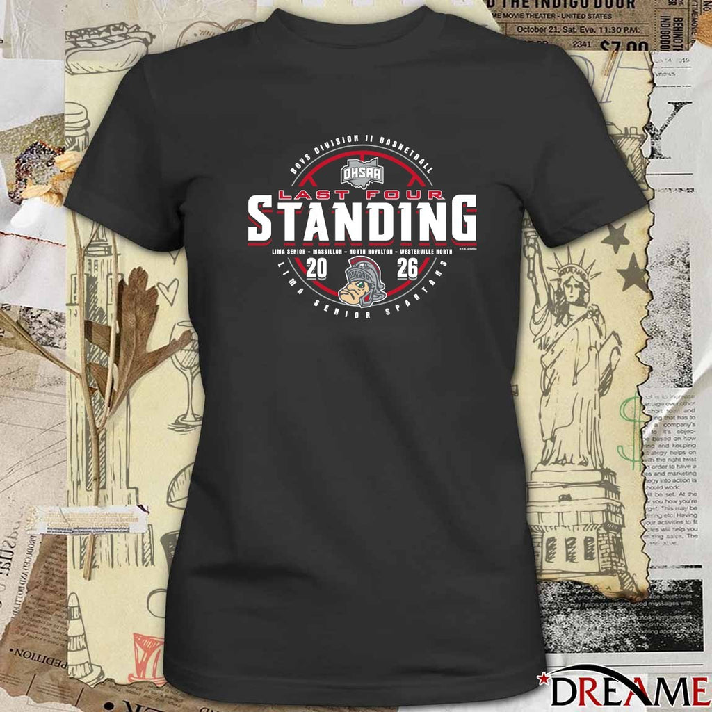 2026 OHSAA Boys Basketball D2 Last Four Standing Lima Senior Spartans t-shirt