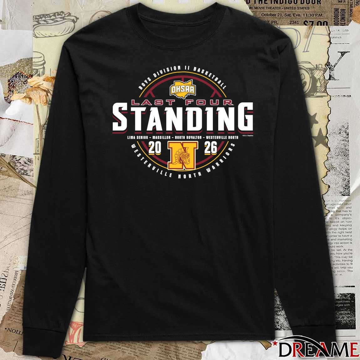 2026 OHSAA Boys Basketball D2 Last Four Standing Westerville North Warriors t-shirt