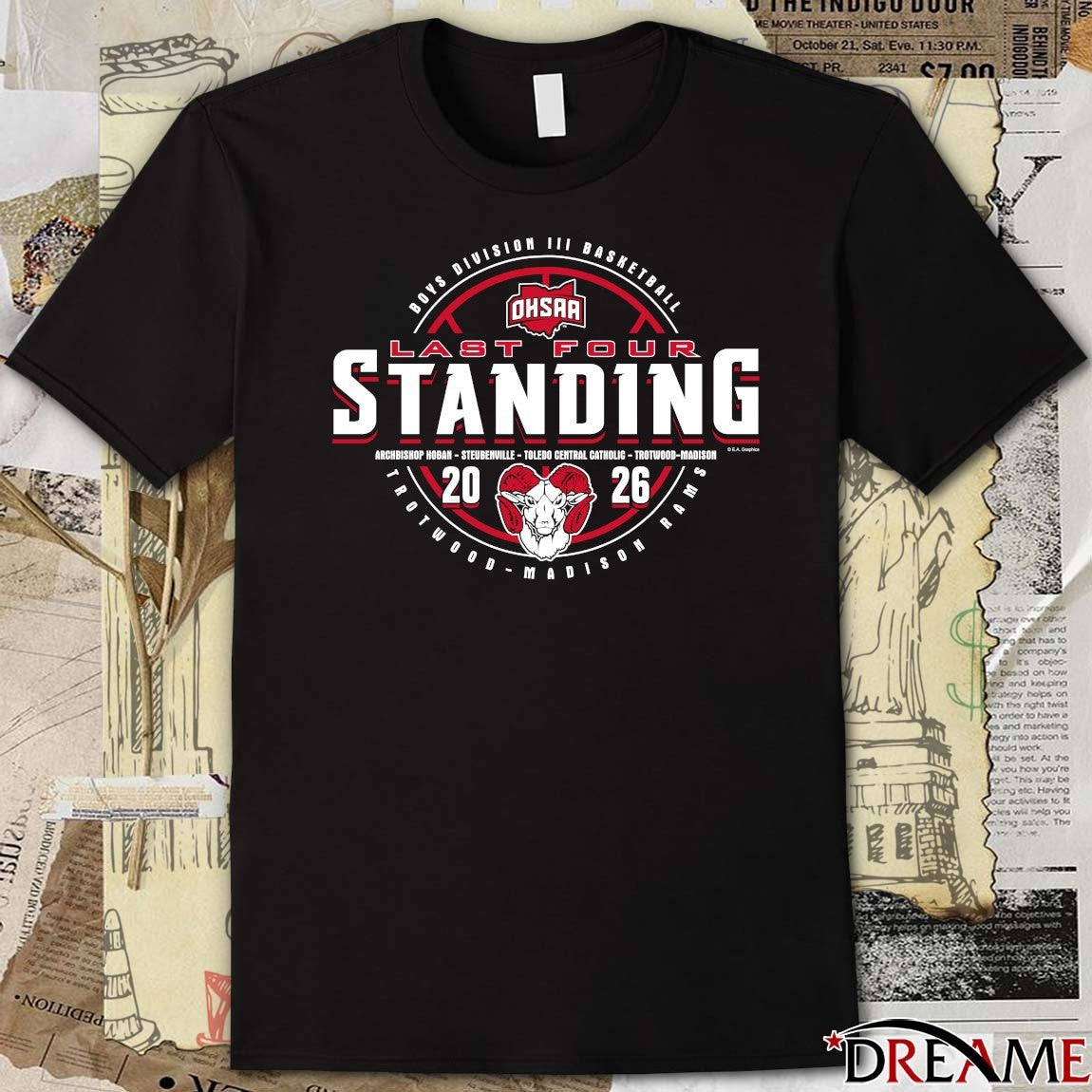 2026 OHSAA Boys Basketball D3 Last Four Standing Trotwood-Madison Rams t-shirt