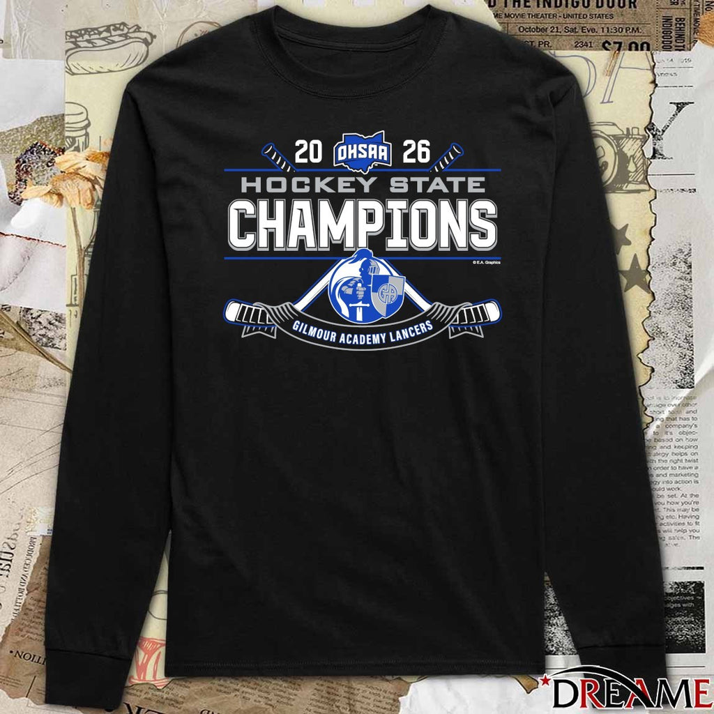 2026 OHSAA Hockey State Champions Gilmour Academy Lancers t-shirt