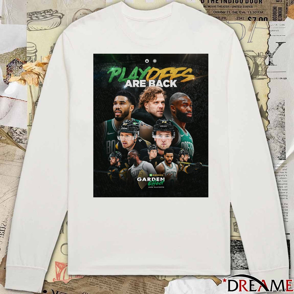 2026 Playoffs Aer Back at TD Garden Boston Celtics and Boston Bruins Poster t-shirt
