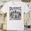 2026 Pro Covenants Anti Government t-shirt
