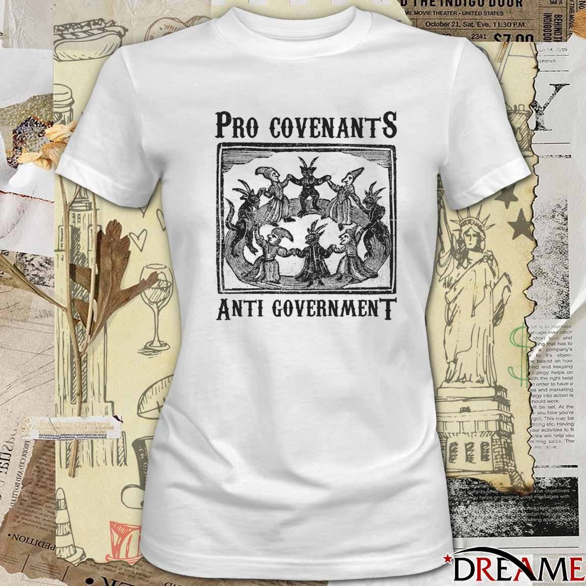 2026 Pro Covenants Anti Government t-shirt