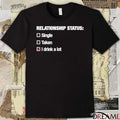 2026 Relationship Status I Drink A Lot t-shirt