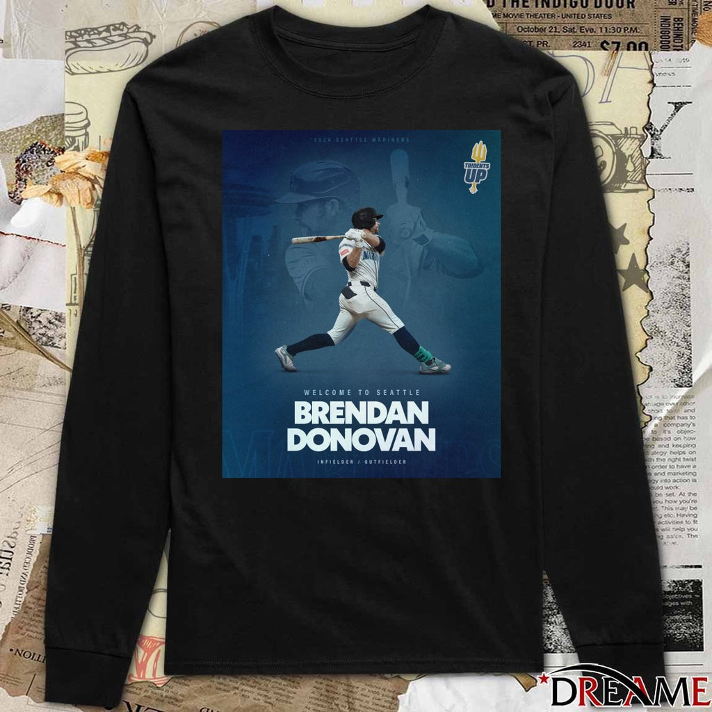 2026 Seattle Mariners Welcome To Seattle Brendan Donovan Poster t-shirt