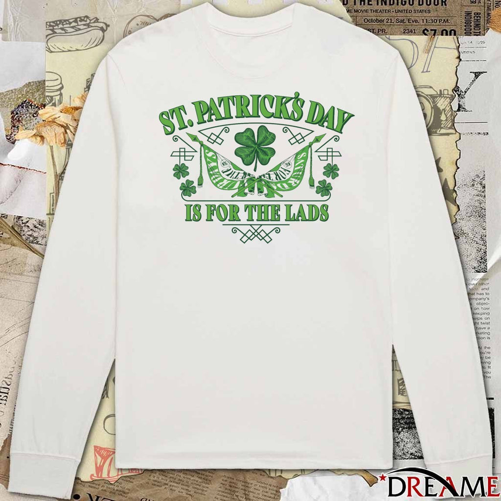 2026 St. Patrick’s Day Is For the Lads t-shirt