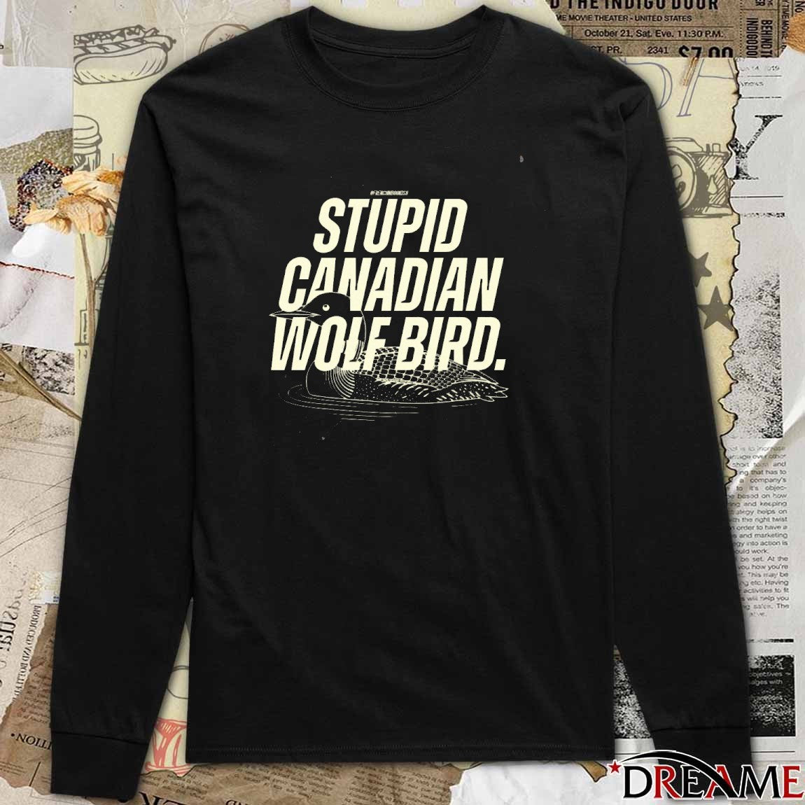 2026 Stupid Canadian Wolf Bird Heated Rivalry t-shirt