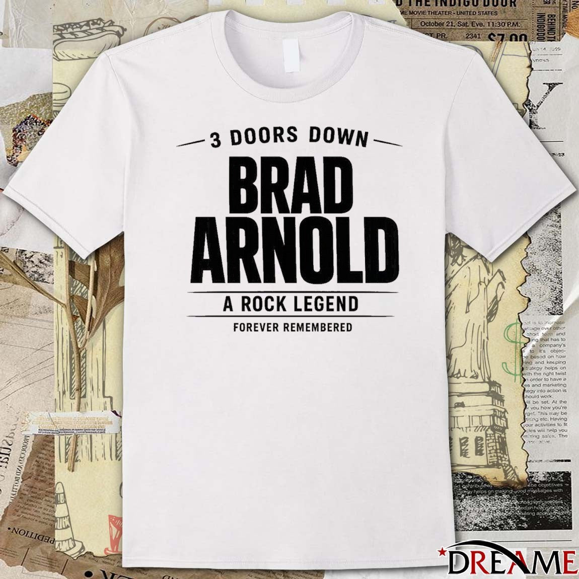 3 Doors Down Brad Arnold A Rock Legend Forever Remembered t-shirt