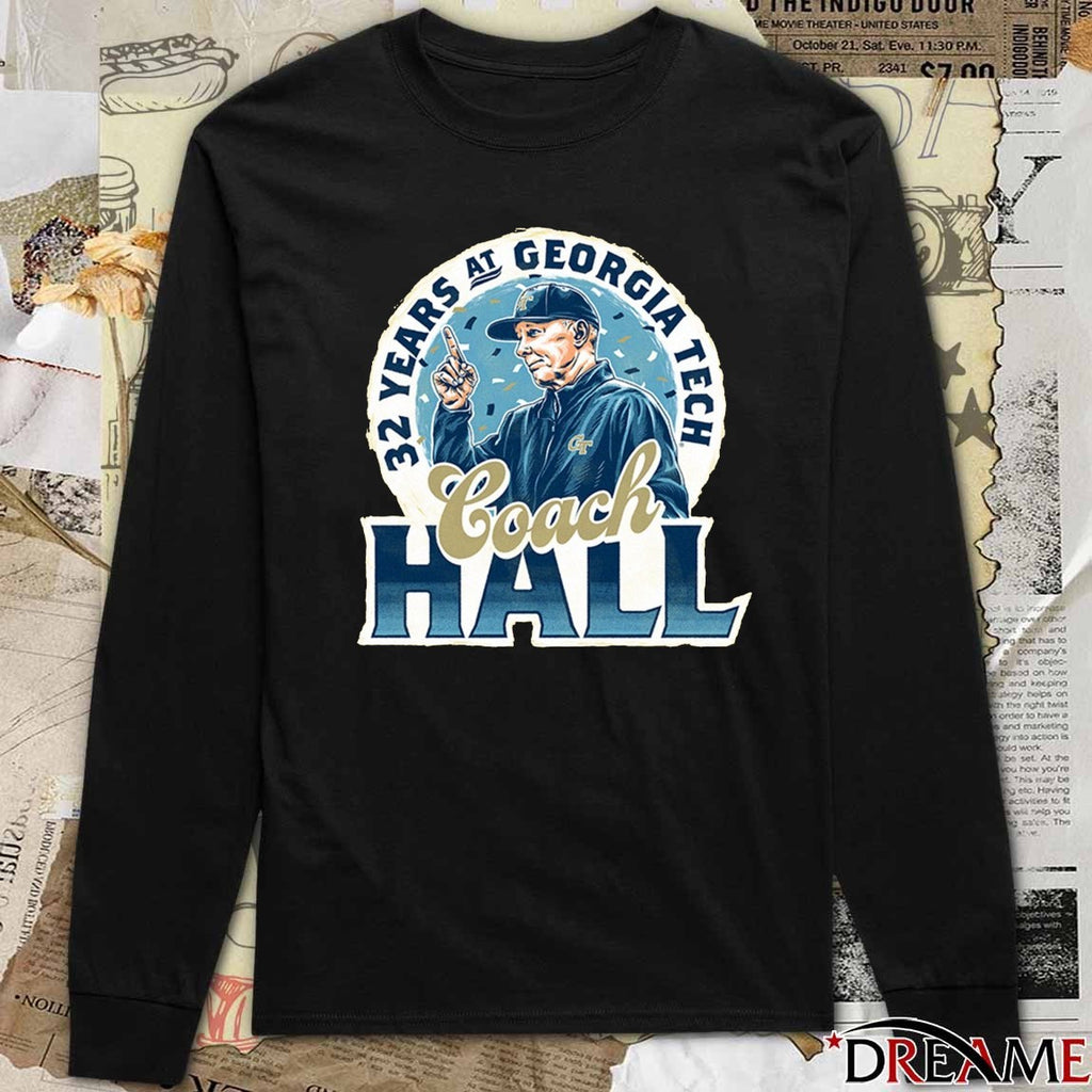 32 Years At Georgia Tech Baseball – Coach Danny Hall t-shirt