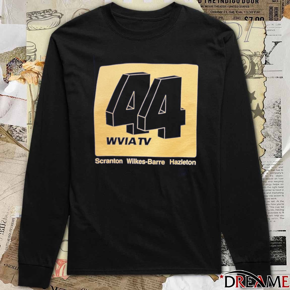44 Wvia TV Scranton Wilkes-Barre Hazleton t-shirt