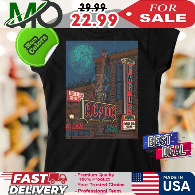 AC DC PWR Tour North American May 20 2025 Poster Event At The Dive Bar Pop Up And Nissan Stadium Nashville Tennessee Artwork By Status Serigraph Shirt