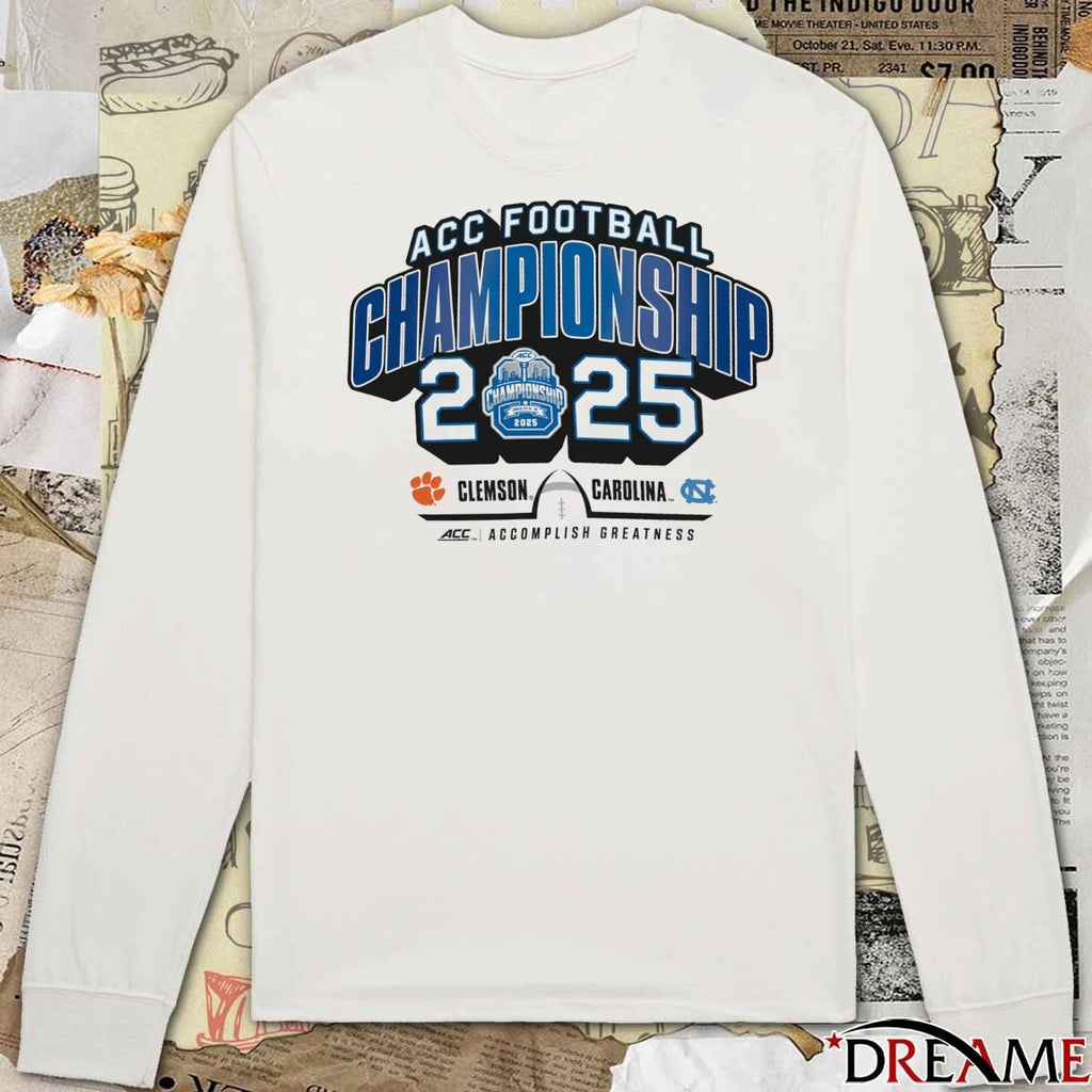 ACC Atlantic Coast Conference Football Championship 2025 Clemson Tigers Vs North Carolina Tar Heels t-shirt