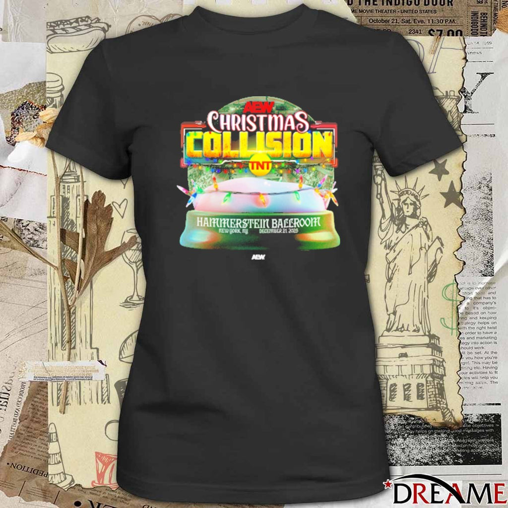 AEW Christmas Collision Hammerstein Ballroom New York City Dec 21 2025 t-shirt