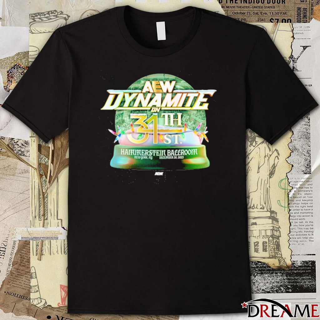 AEW Dynamite on 34th St. Hammerstein Ballroom New York City Dec 21 2025 t-shirt