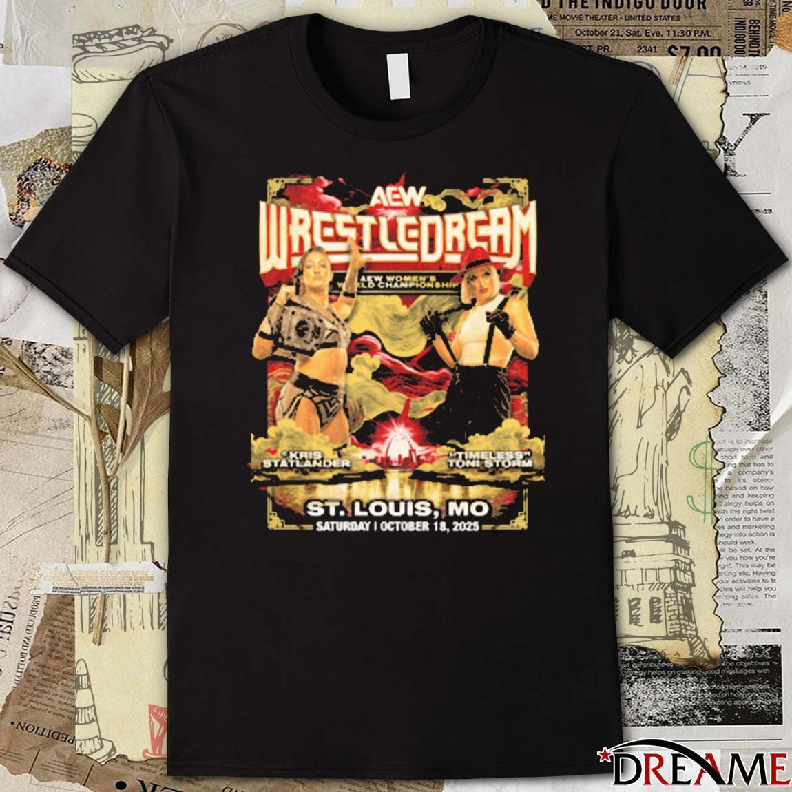 AEW WrestleDream 2025 Matchup Kris Statlander vs Toni Storm St Louis MO Fanart t-shirt