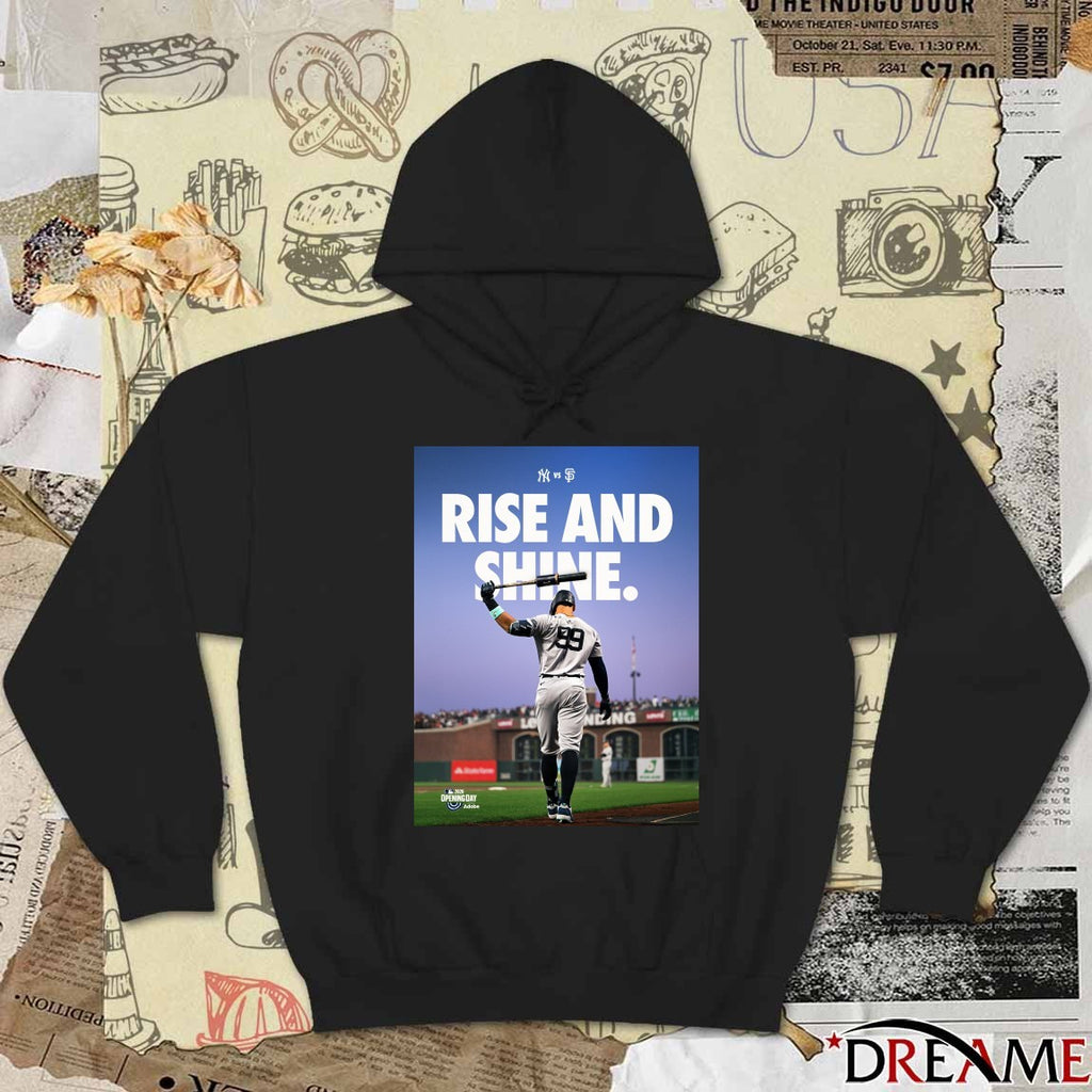 Aaron Judge Rise And Shine 2026 MLB New York Yankees vs San Francisco Giants t-shirt