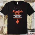 Abolish ICE Safety Is Belonging Safety Is Care Safety Is Community We Keep Us Safe t-shirt