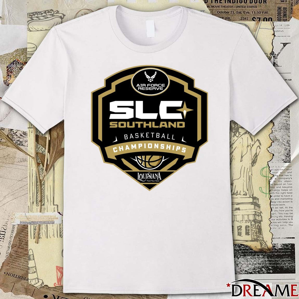 Air Force Reserve SLC Southland Basketball Championships Louisiana Logo t-shirt