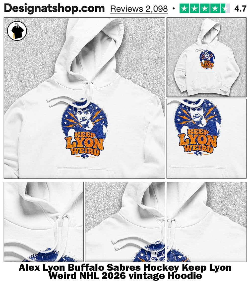 Alex Lyon Buffalo Sabres Hockey Keep Lyon Weird NHL 2026 vintage shirt