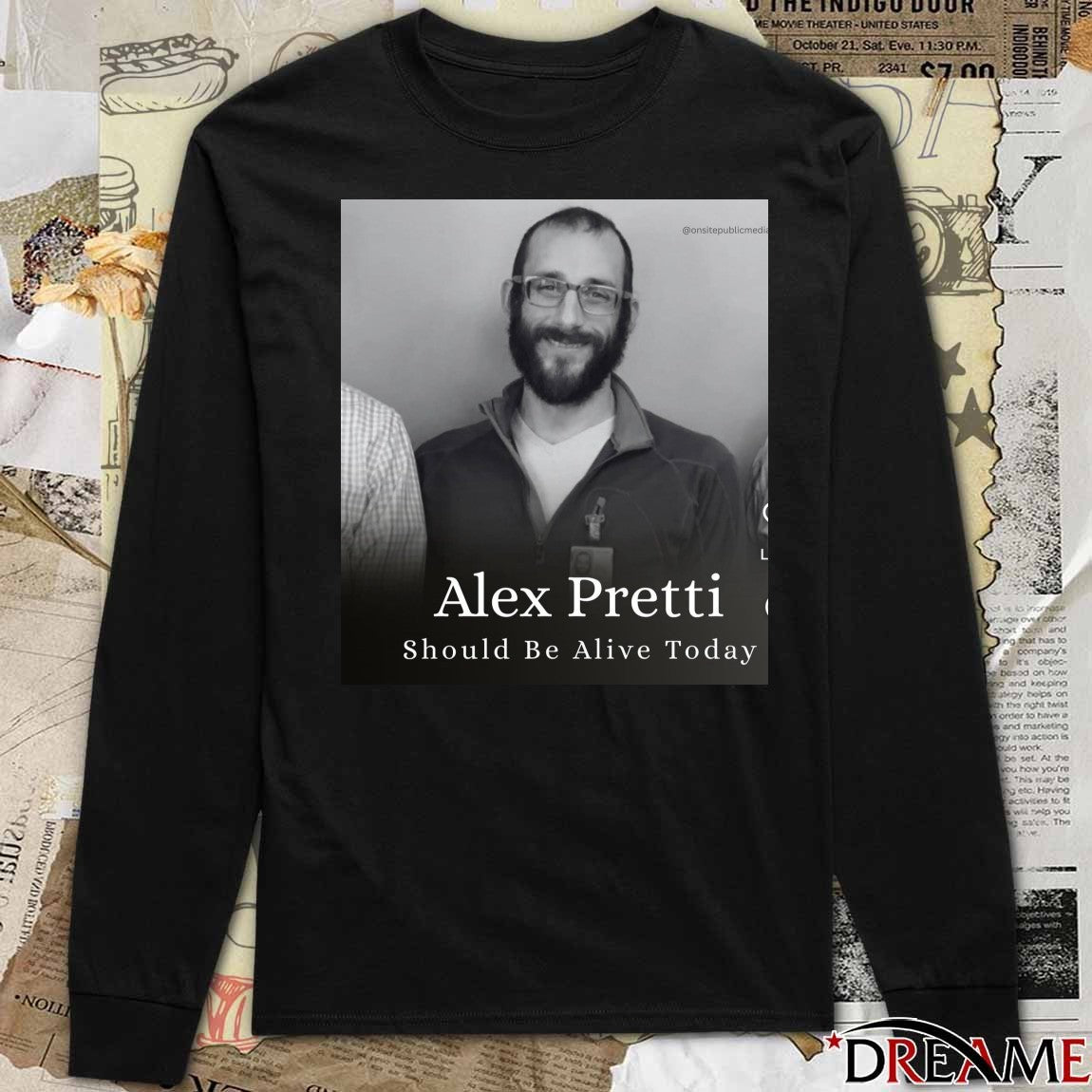 Alex Pretti Should Be Alive Today 1989 – 2026 Poster t-shirt