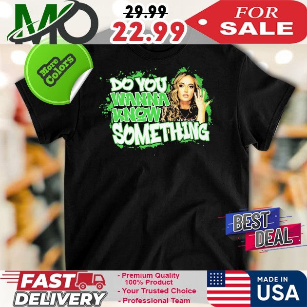 Alisha Edwards Do You Wanna Know Something 2025 T-Shirt