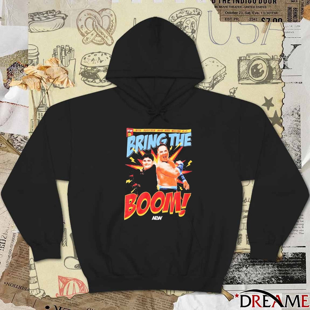 All Elite Wrestling Big Justice And Big Boom AJ Bring The Boom 2025 t-shirt