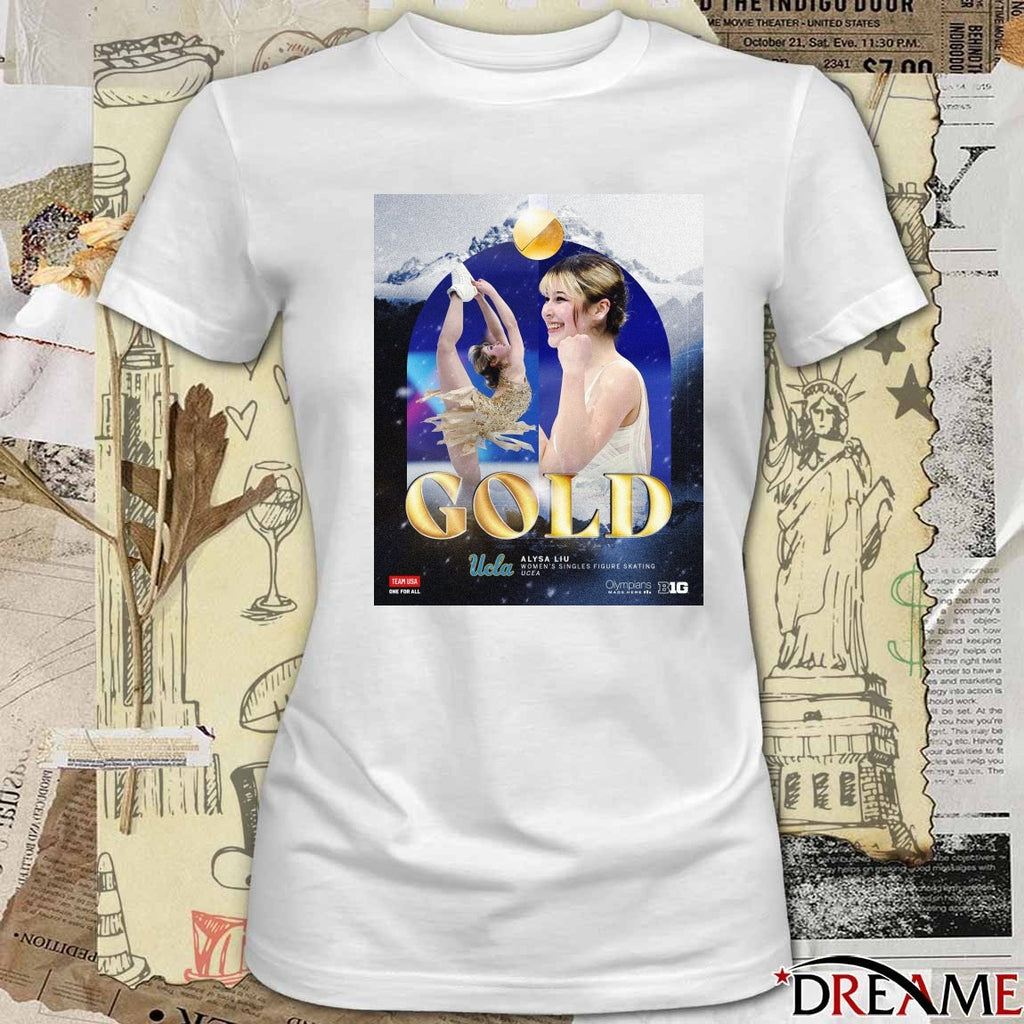 Alysa Liu Women’s Singles Figure Skating UCLA Gold Medals t-shirt