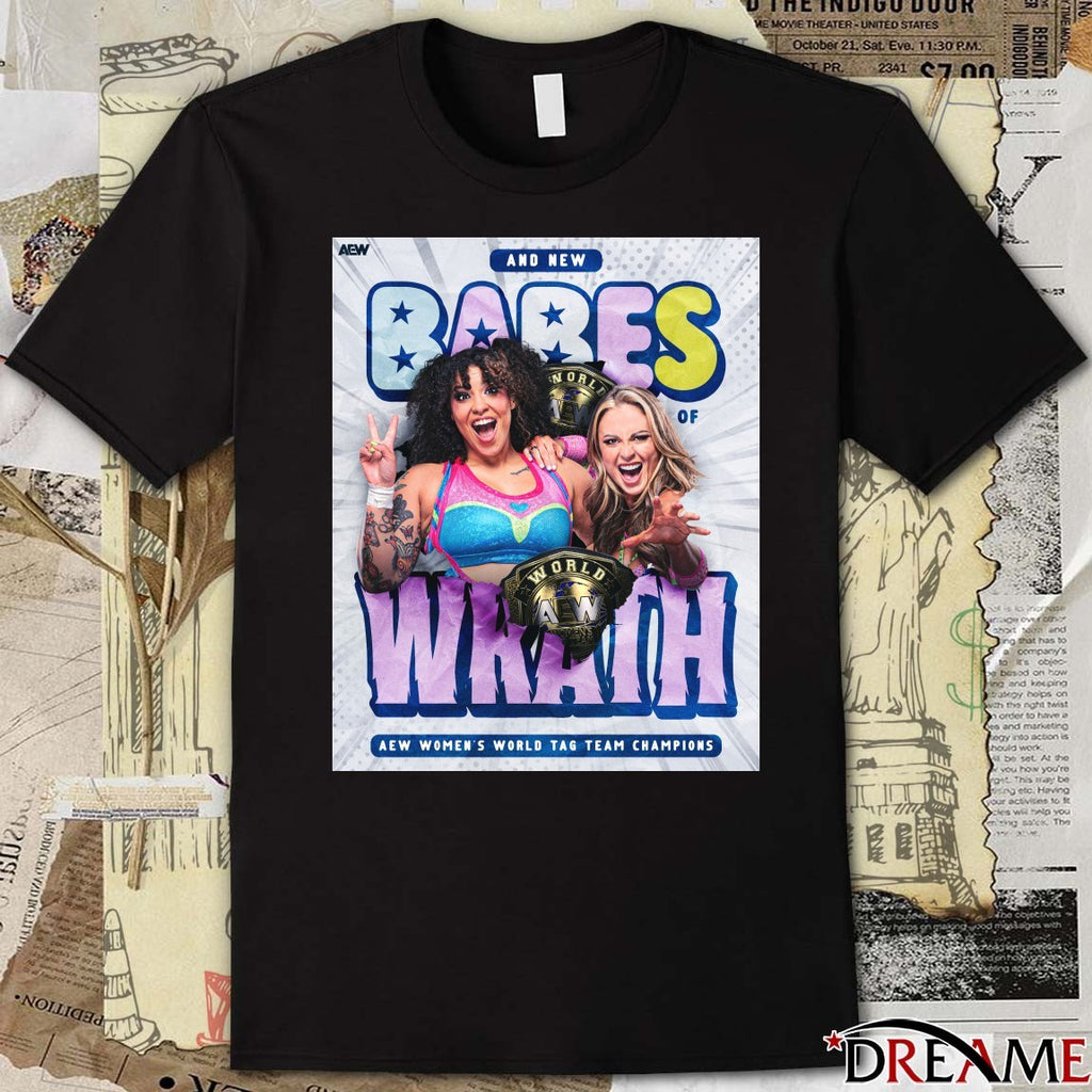 And New Babes Wrath AEW Women’s World Tag Team Champions Poster t-shirt
