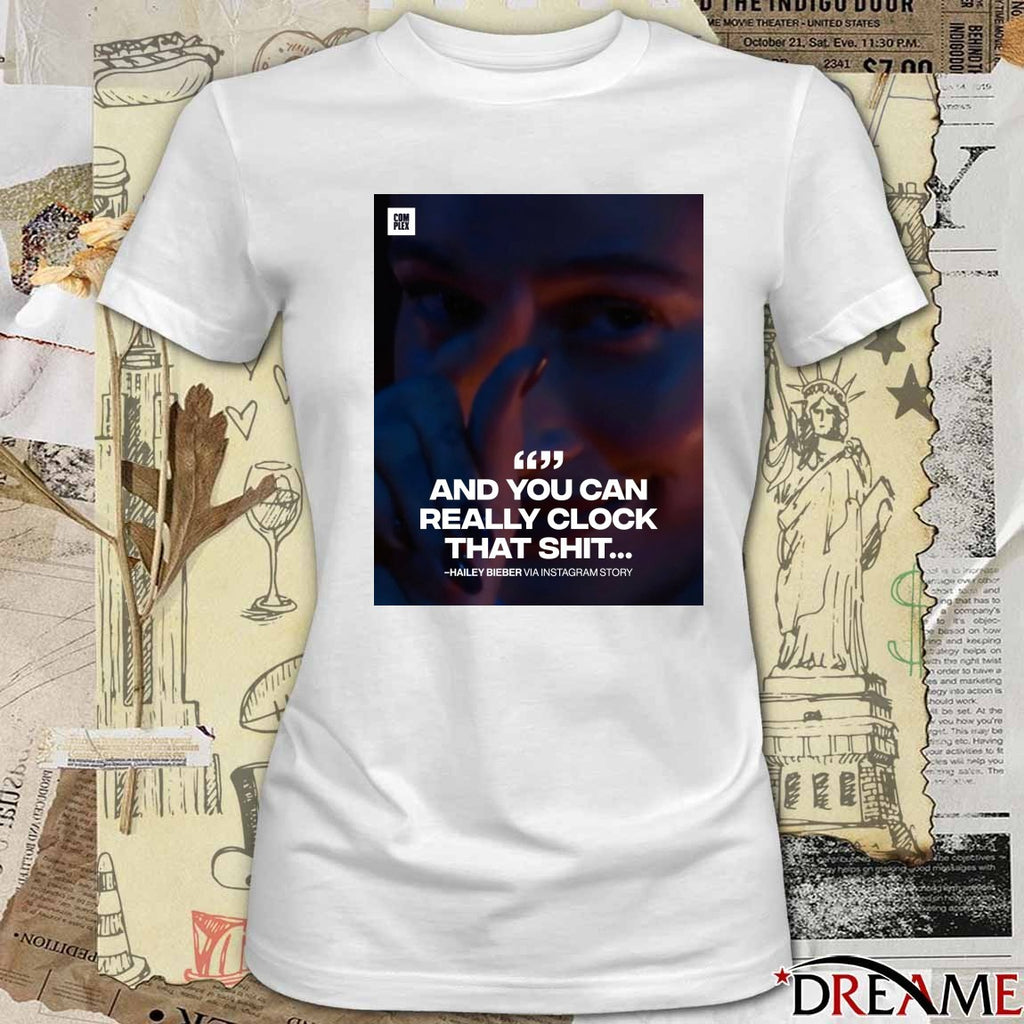 And You Can Really Clock That Shit Hailey Bieber 2026 Poster t-shirt