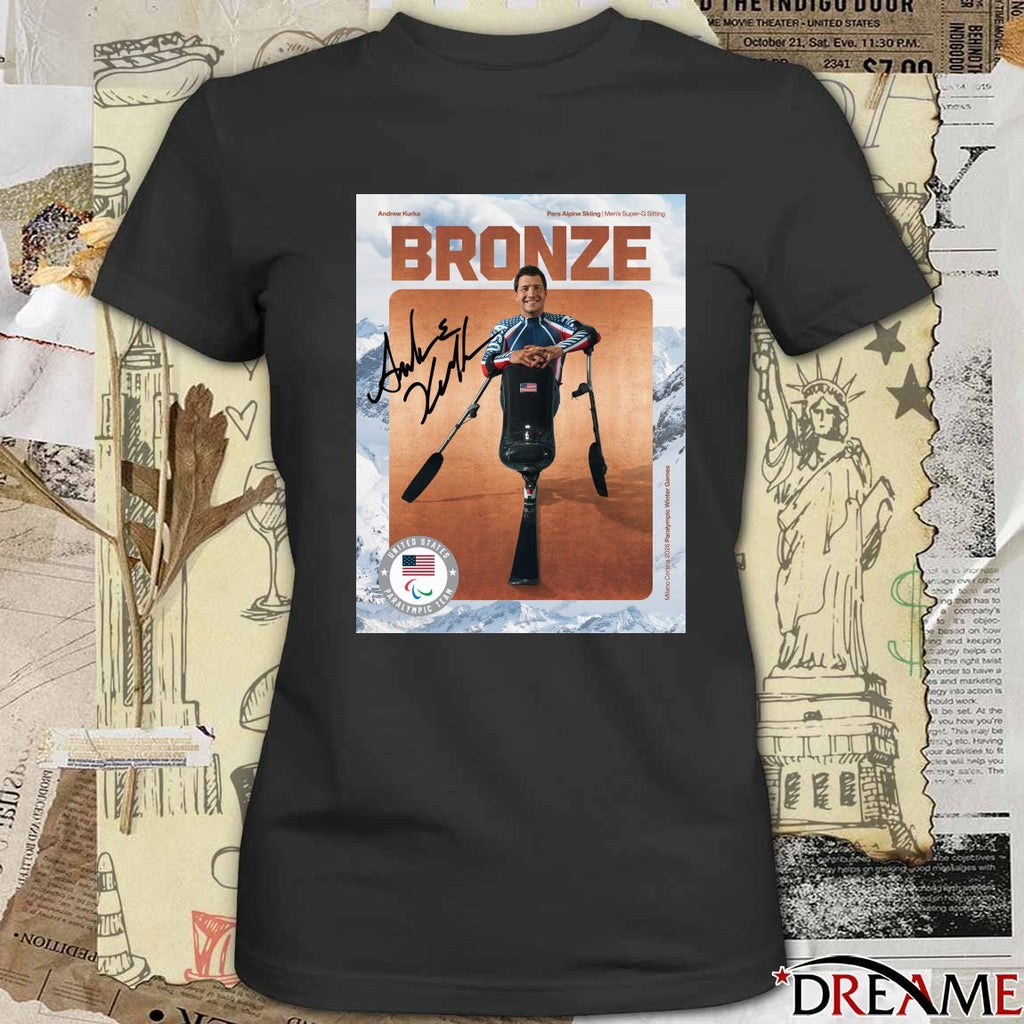 Andrew Kurka Para Alpine Skiing Men’s Super-G Sitting Bronze Medal Signature Poster t-shirt