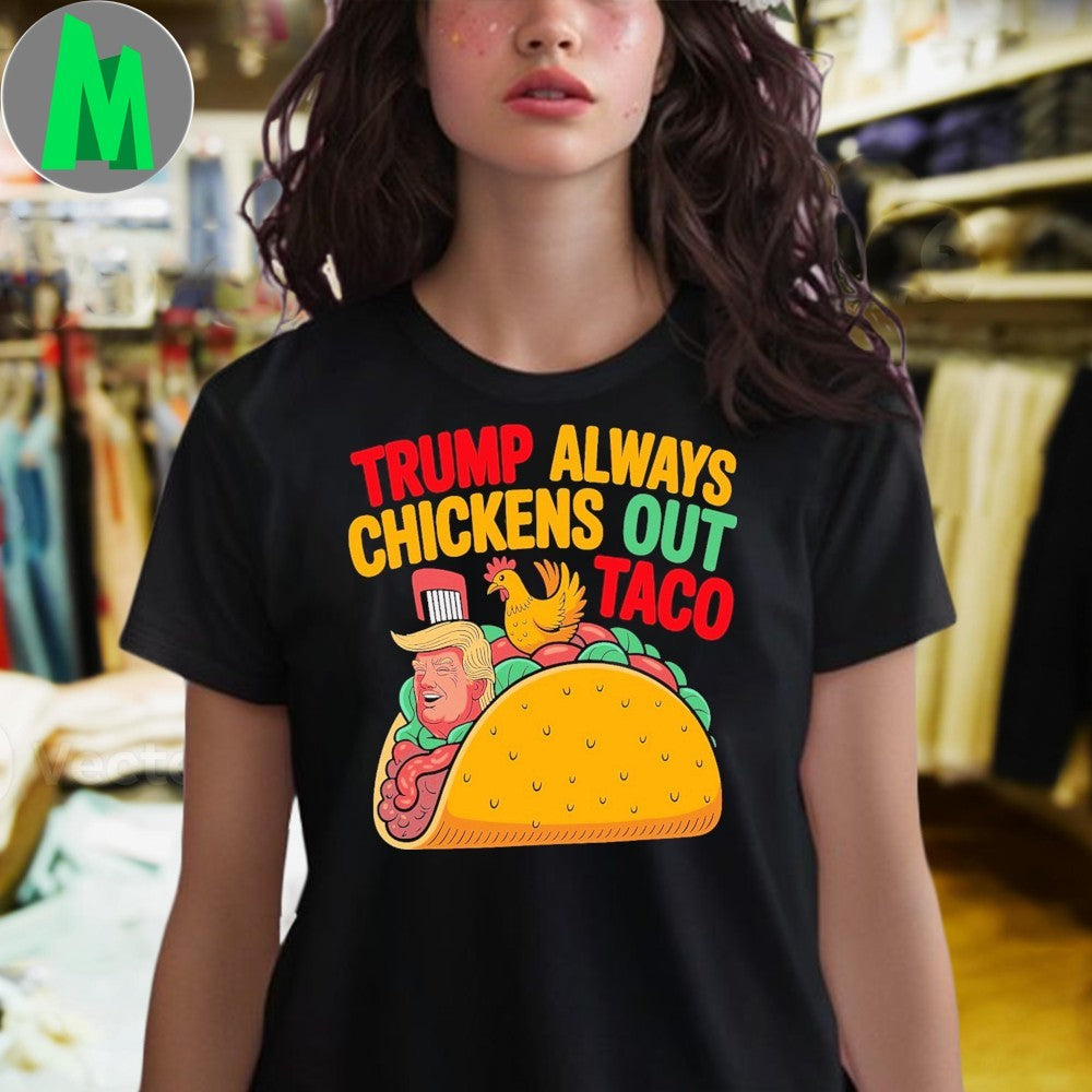 Anti-Trump Political Satire T-Shirt Taco & Chicken Graphic Tee Humorous Statement Apparel