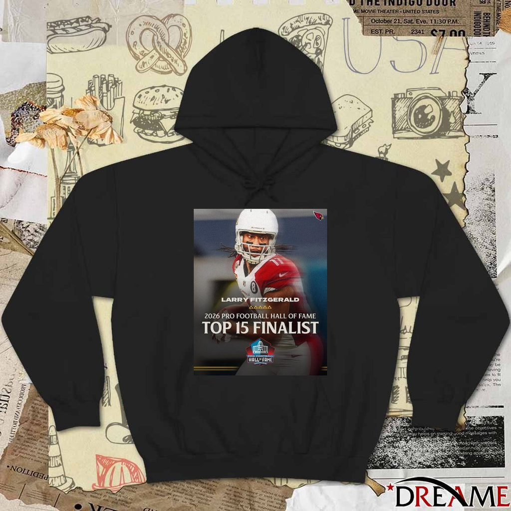 Arizona Cardinals Larry Fitzgerald Top 15 Finalist Pro Football Hall of Fame Class of 2026 Poster t-shirt