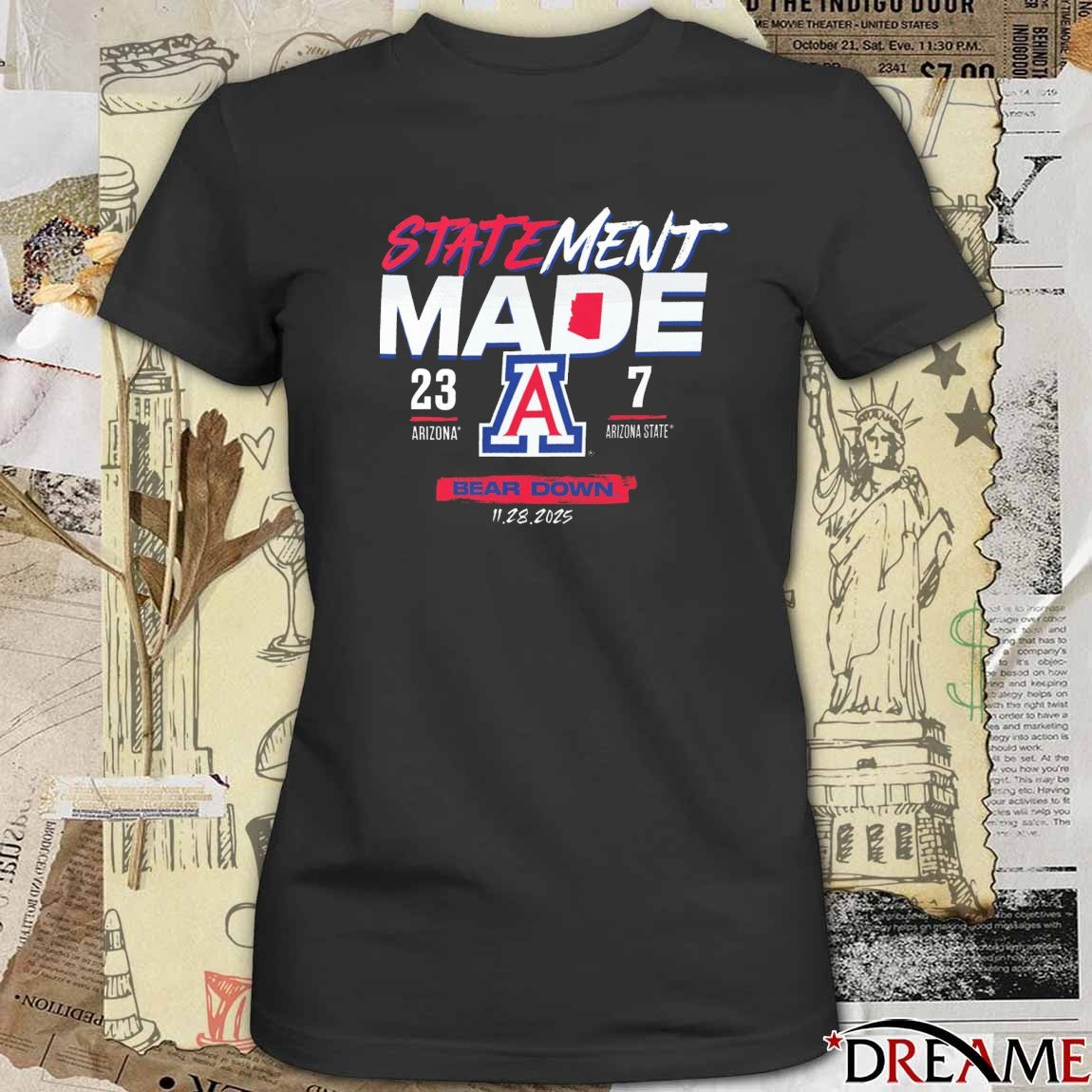 Arizona Wildcats vs. Arizona State Sun Devils 11 28 2025 NCAA Statement Made Bear Down Score 23 – 7 t-shirt