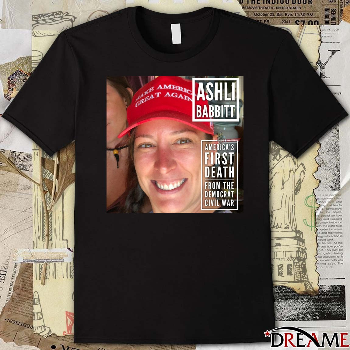 Ashli Babbitt America’s First Death From The Democrat Civil War t-shirt
