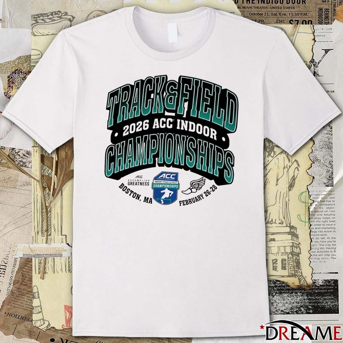 Atlantic Coast Conference Men’s And Women’s Indoor Track And Field Championships Boston, Ma February 26-28 t-shirt