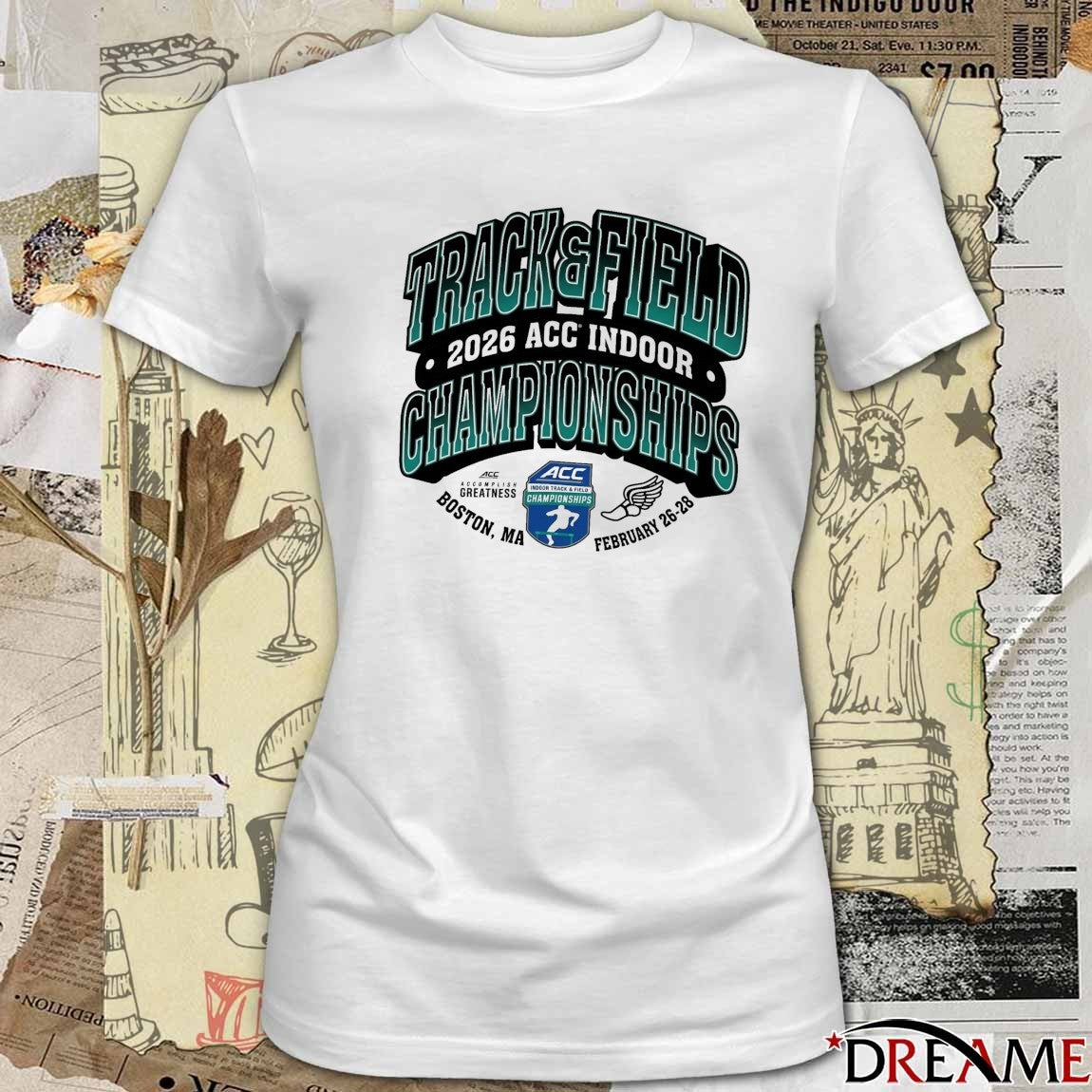 Atlantic Coast Conference Men’s And Women’s Indoor Track And Field Championships Boston, Ma February 26-28 t-shirt