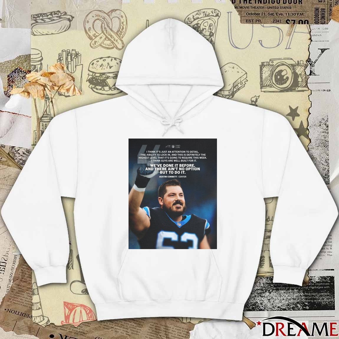 Austin Corbett Panthers We’ve Done It Before And There Ain’t No Option But To Do It Poster t-shirt