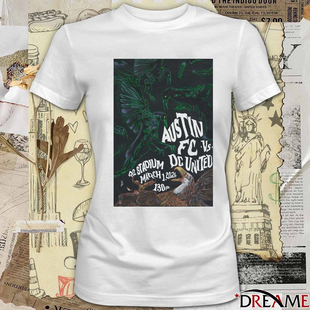 Austin FC vs. DC United March 1 2026 Q2 Stadium Poster t-shirt