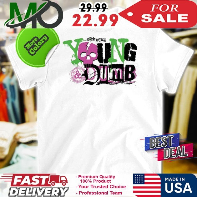 Avril Lavigne Young And Dumb T-Shirt