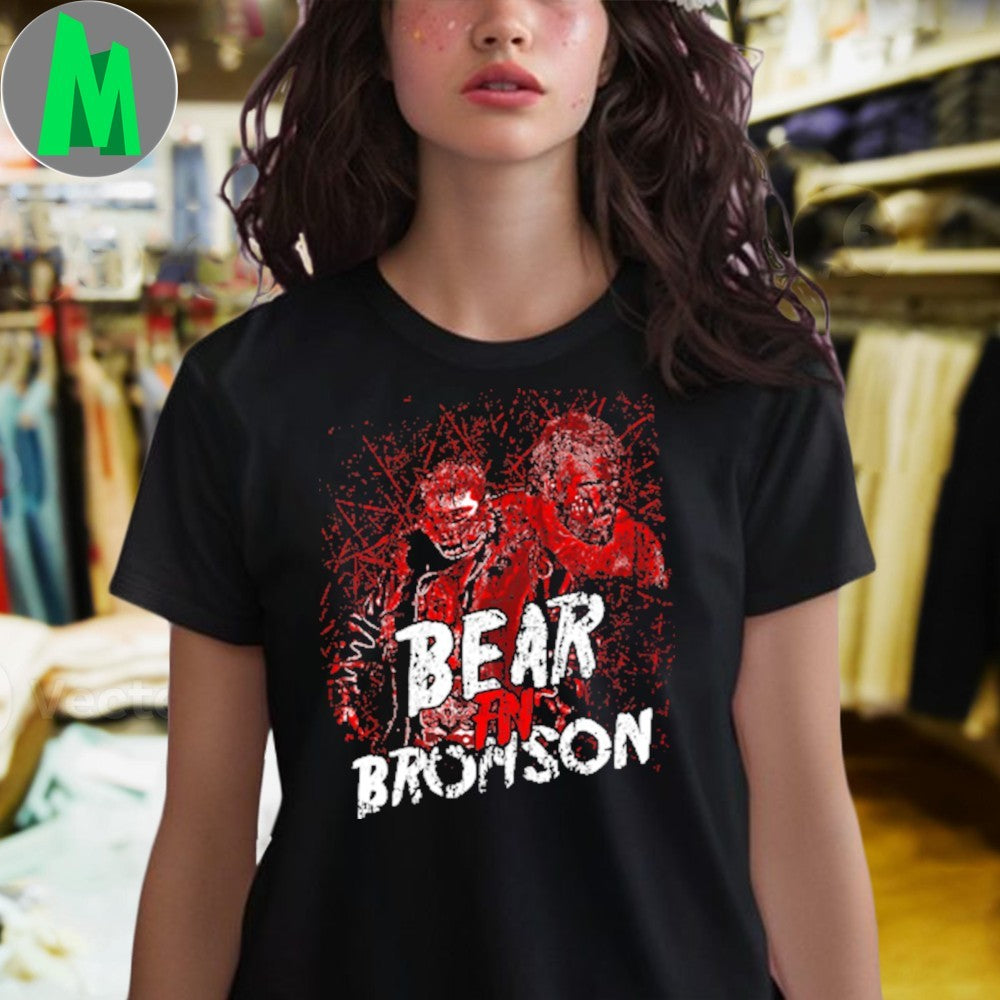 BEAR F’N BRONSON Shirt