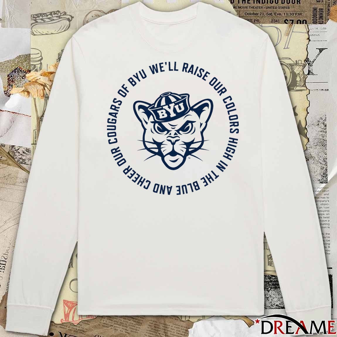 BYU Cougars Fight Song We’ll Raise Our Colors High In The Blue And Cheer Our Cougars Of Byu t-shirt