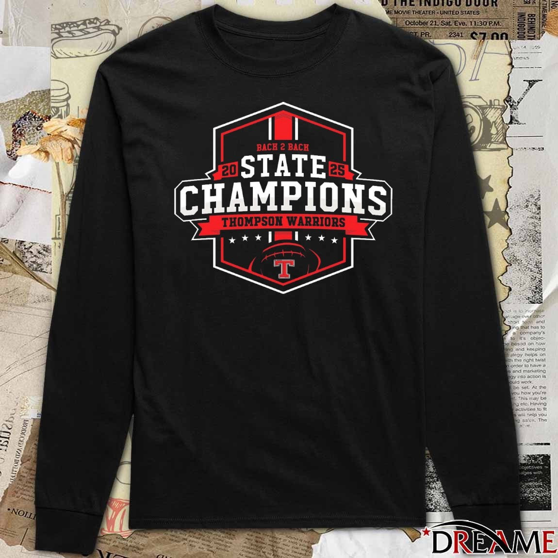 Back 2 Back 2025 State Champions Thompson High School Athletics t-shirt