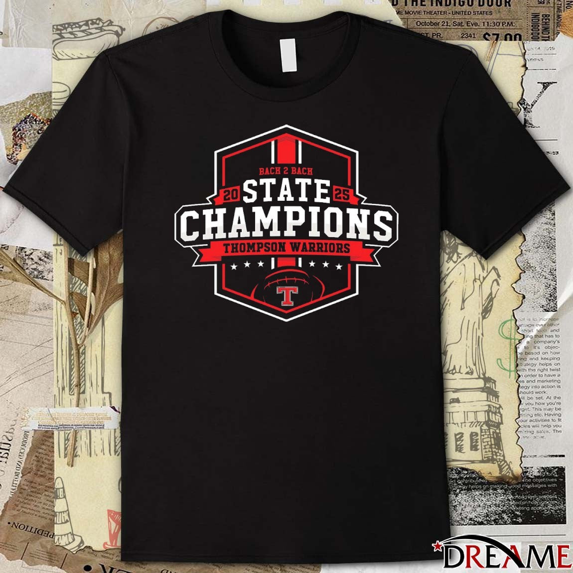 Back 2 Back 2025 State Champions Thompson High School Athletics t-shirt
