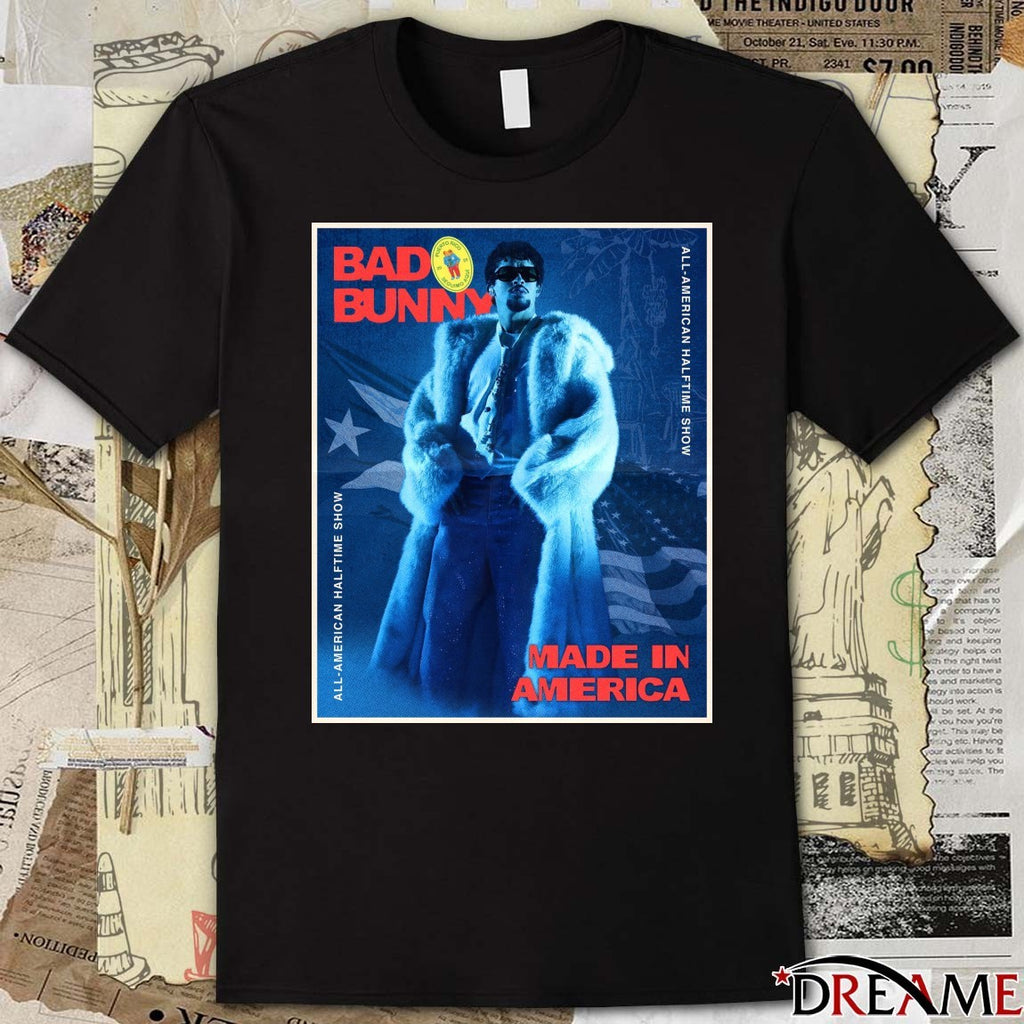 Bad Bunny All-American Halftime Show Made In America Poster t-shirt