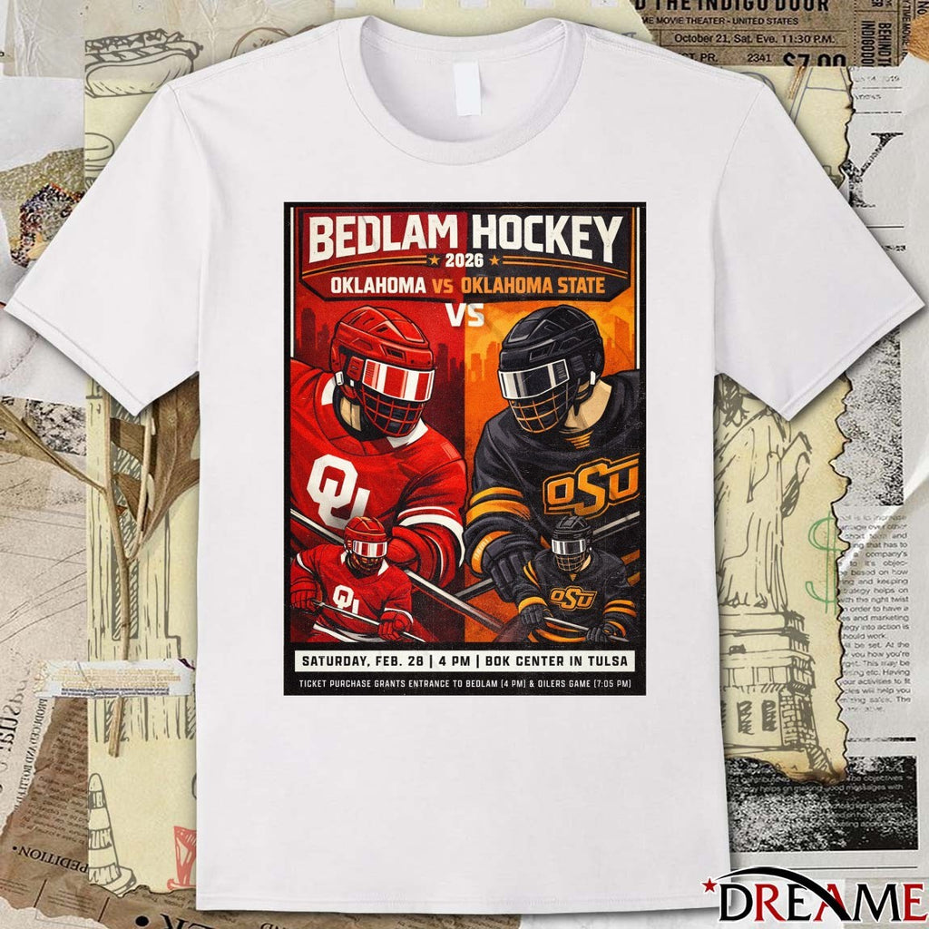 Bedlam Hockey 2026 Oklahoma Vs Oklahoma State February 28 2026 Bok Center In Tulsa Poster t-shirt