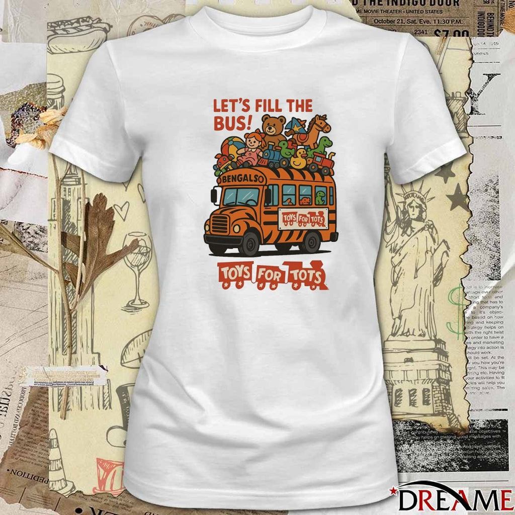 Bengalaso Let’s Fill the Bus Toys for Tots t-shirt
