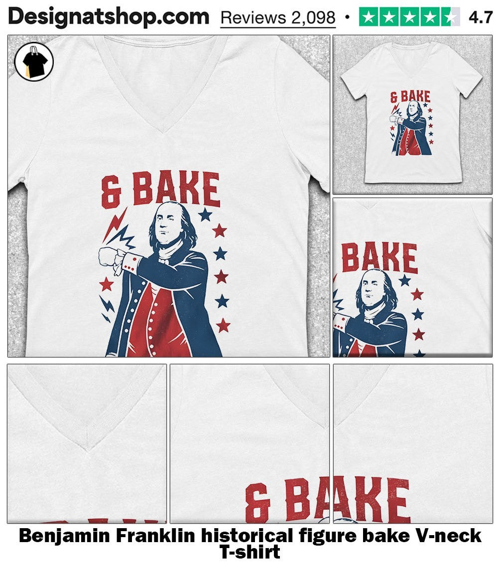 Benjamin Franklin historical figure bake shirt