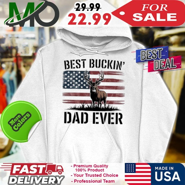 Best Buckin’ Dad Ever Deer Hunting Father’s Day Dad Shirt